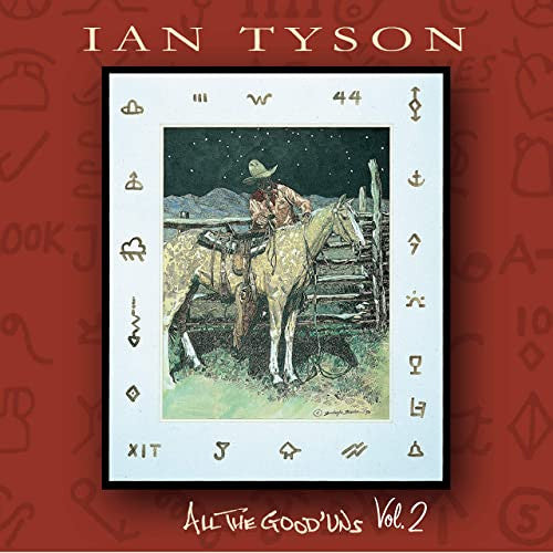 USED CD - Ian Tyson – All The Good  Uns, Vol. 2 For Cheap