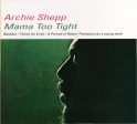 USED CD - Archie Shepp - Mama Too Tight Online Hot Sale