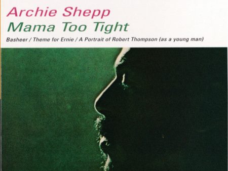 USED CD - Archie Shepp - Mama Too Tight Online Hot Sale