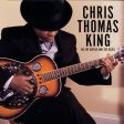 USED CD - Chris Thomas King – Me, My Guitar And The Blues For Sale